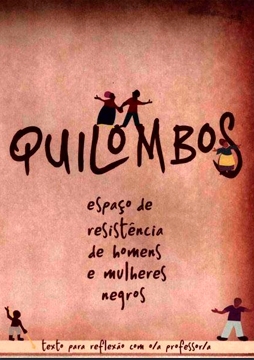 Quilombos - Espaço de Resistência - Livro do aluno
